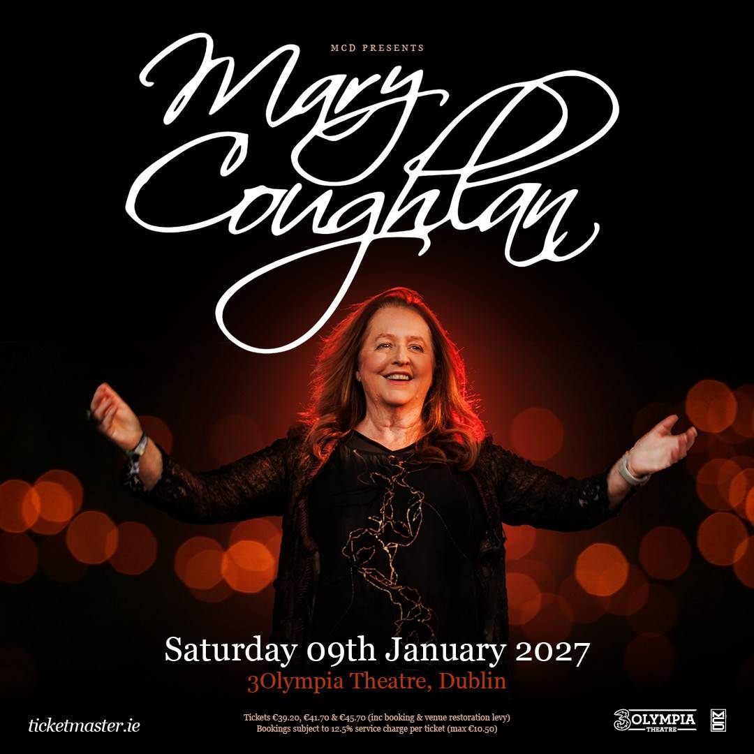 Mary Coughlan performing on stage, with details for her 9 January 2027 show at the 3Olympia Theatre in Dublin.