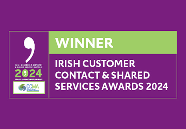 Award badge declaring "Winner: Irish Customer Contact & Shared Services Awards 2024".