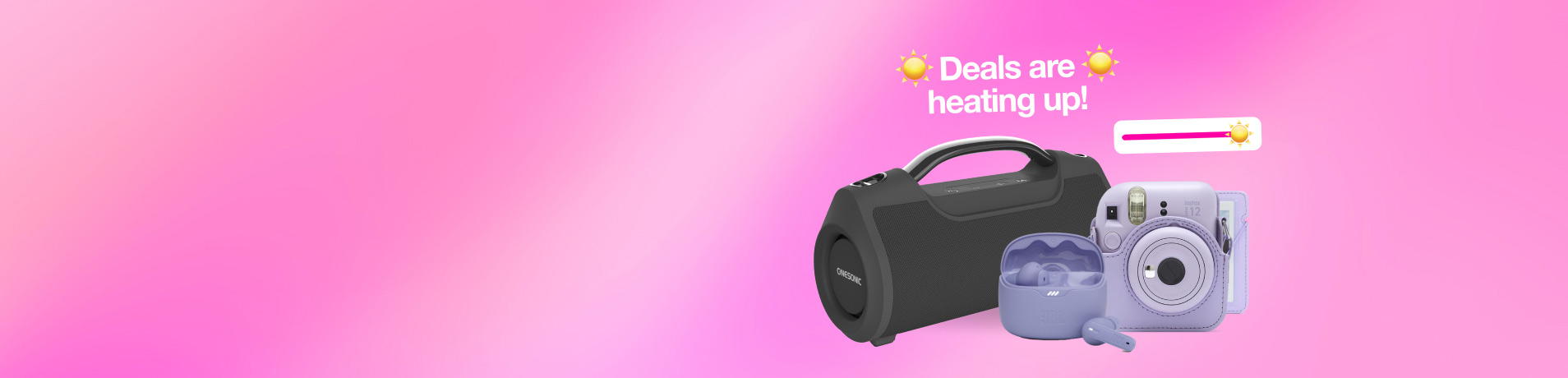 A purple Instax camera, purple JBL earbuds, and a black OneSonic boombox on a pink background with "Deals are heating up!" text